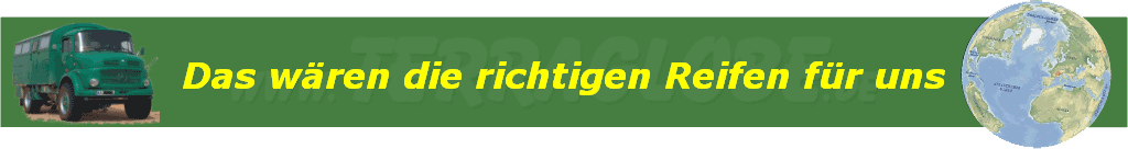 Das w�ren die richtigen Reifen f�r uns
