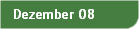 Dezember 08