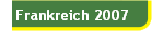Frankreich 2007