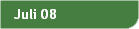 Juli 08