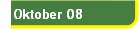Oktober 08