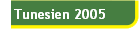 Tunesien 2005