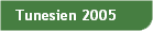 Tunesien 2005
