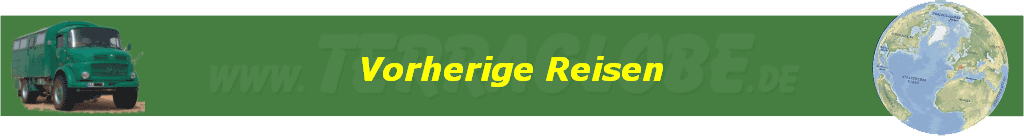 Vorherige Reisen